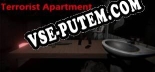 Трейнер для Terrorist Apartment [v1.0.4]