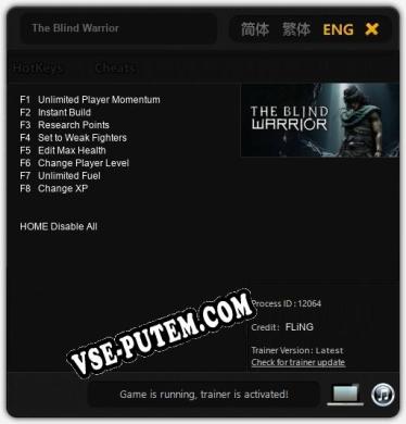 The Blind Warrior: Читы, Трейнер +8 [FLiNG]
