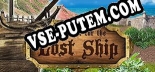The Hunt for the Lost Ship: ТРЕЙНЕР И ЧИТЫ (V1.0.52)