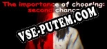 The importance of choosing second chance: Читы, Трейнер +6 [FLiNG]
