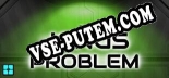 The Janus Problem: ТРЕЙНЕР И ЧИТЫ (V1.0.77)