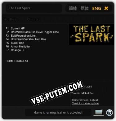 The Last Spark: ТРЕЙНЕР И ЧИТЫ (V1.0.54)