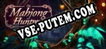 The Mahjong Huntress: Трейнер +5 [v1.8]
