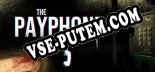 The Payphone: Трейнер +7 [v1.8]