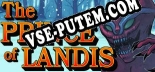 The Prince of Landis: ТРЕЙНЕР И ЧИТЫ (V1.0.74)