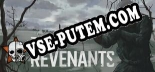 THE REVENANTS: Читы, Трейнер +6 [FLiNG]
