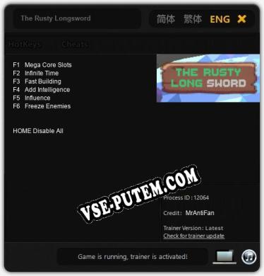 The Rusty Longsword: Трейнер +6 [v1.8]
