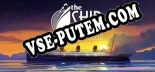 Трейнер для The Ship Remasted [v1.0.1]