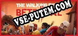 The Walking Dead Betrayal: ТРЕЙНЕР И ЧИТЫ (V1.0.49)