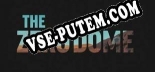 The Zero Dome: ТРЕЙНЕР И ЧИТЫ (V1.0.38)