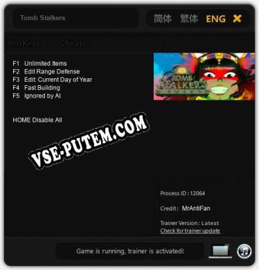 Tomb Stalkers: ТРЕЙНЕР И ЧИТЫ (V1.0.91)