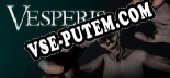 Трейнер для Vesperis [v1.0.2]