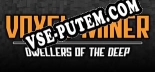 Voxel Miner Dwellers of The Deep: Читы, Трейнер +11 [CheatHappens.com]