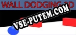 Wall Dodging 3D: Трейнер +6 [v1.9]