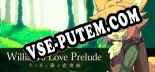 Трейнер для Williams Love Prelude [v1.0.1]