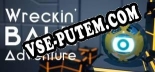 Wreckin Ball Adventure: Читы, Трейнер +6 [MrAntiFan]
