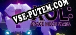 XOL Space Mech Wars: Читы, Трейнер +11 [FLiNG]