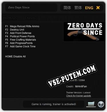 Трейнер для Zero Days Since [v1.0.4]